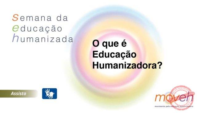 O que é Educação Humanizadora